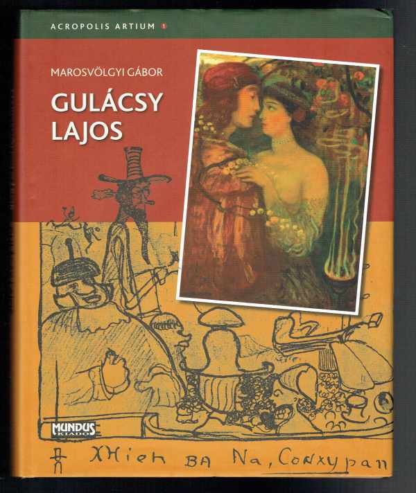 Gulácsy Lajos Marosvölgyi Gábor Gulácsy Lajos Marosvölgyi Gábor
