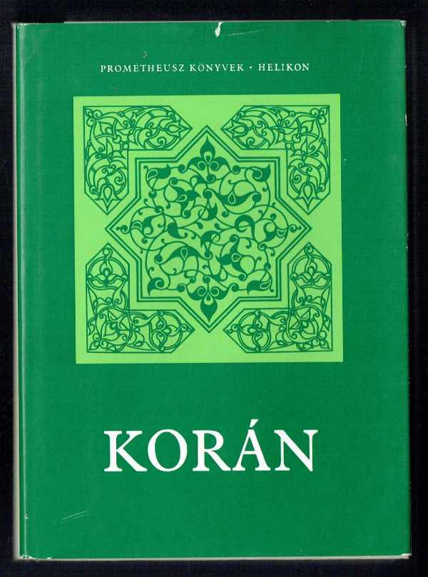 Korán – A Korán világa  Simon Róbert