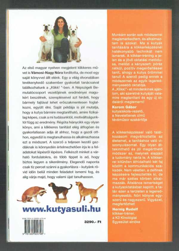 Klikk! - Ahogy a kutyák szeretnek tanulni kezdőknek Vámosi-Nagy Nóra