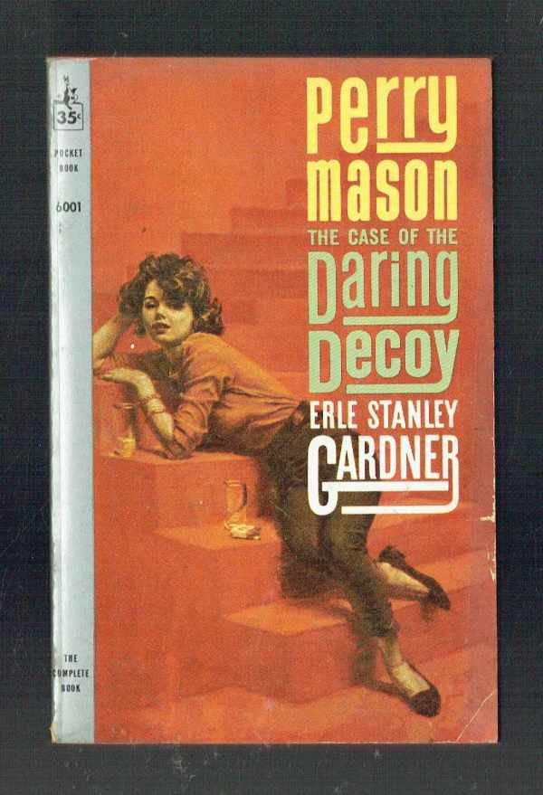 The Case of the Daring Decoy Erle Stanley Gardner  