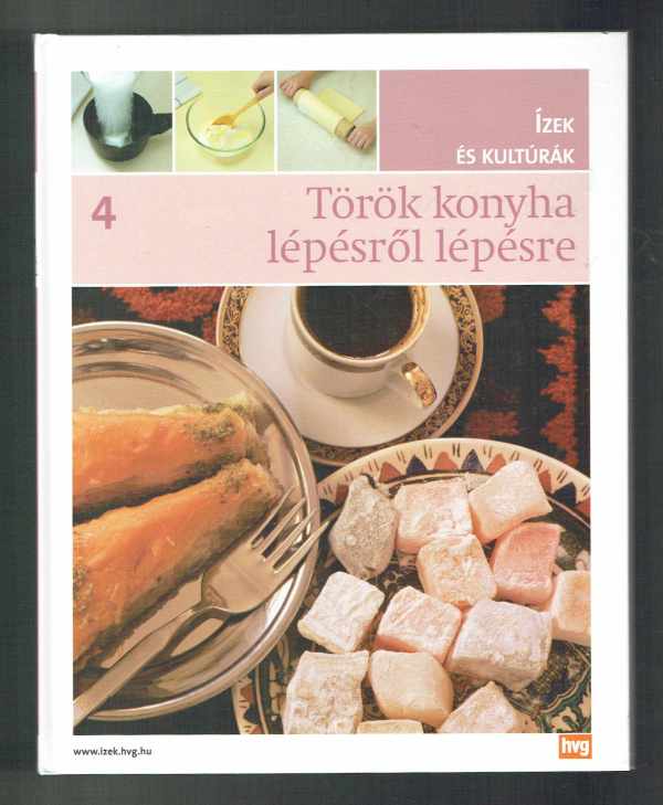 Török konyha lépésről lépésre Török konyha lépésről lépésre