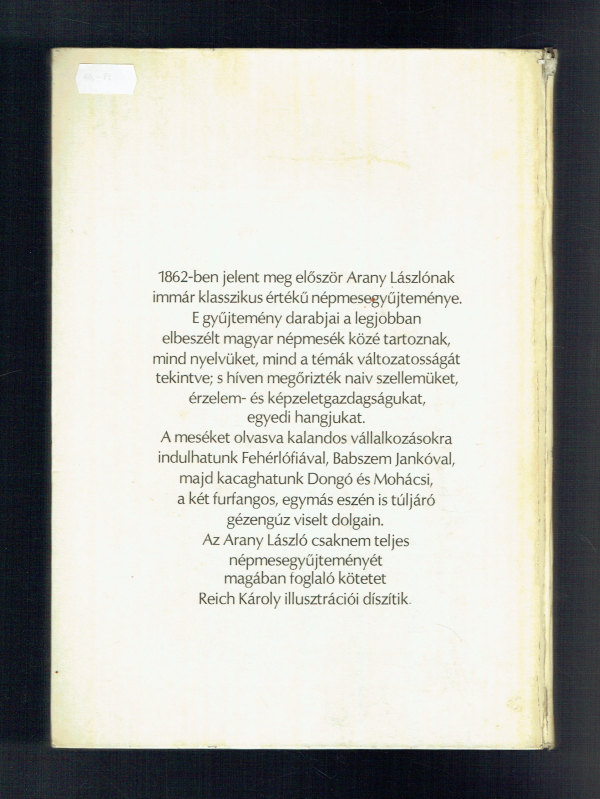 Magyar népmesék Arany László Reich Károly rajzaival Magyar népmesék Arany László Reich Károly rajzaival