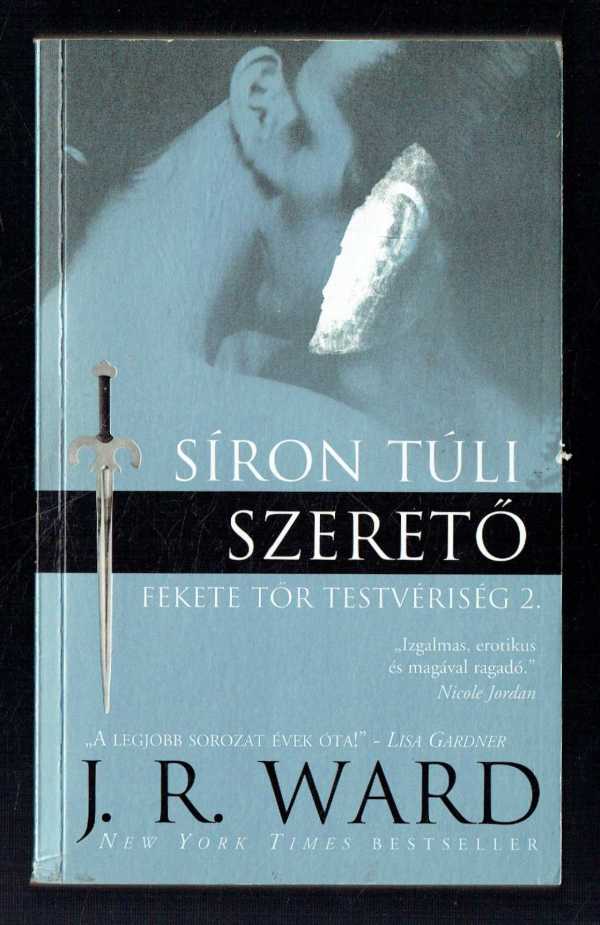 Síron túli szerető J. R. Ward Síron túli szerető J. R. Ward