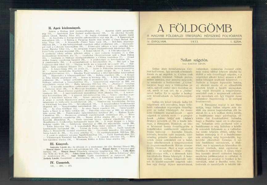 A földgömb - A Magyar Földrajzi Társaság népszerű folyóirata 1933 Negyedik évfolyam Dr. Kéz Andor, Dr.Baktay Ervin A földgömb - A Magyar Földrajzi Társaság népszerű folyóirata 1933 Negyedik évfolyam Dr. Kéz Andor, Dr.Baktay Ervin