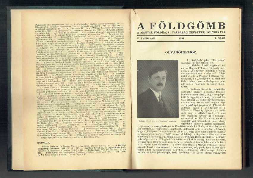 A földgömb - A Magyar Földrajzi Társaság népszerű folyóirata 1934 Ötödik évfolyam Dr. Kéz Andor, Dr.Baktay Ervin A földgömb - A Magyar Földrajzi Társaság népszerű folyóirata 1934 Ötödik évfolyam Dr. Kéz Andor, Dr.Baktay Ervin