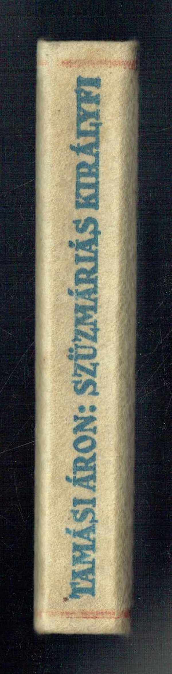Szűzmáriás királyfi Tamási Áron Szűzmáriás királyfi Tamási Áron