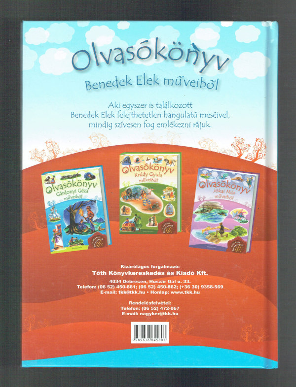 Olvasókönyv Benedek Elek műveiből  7-12 éves gyerekeknek