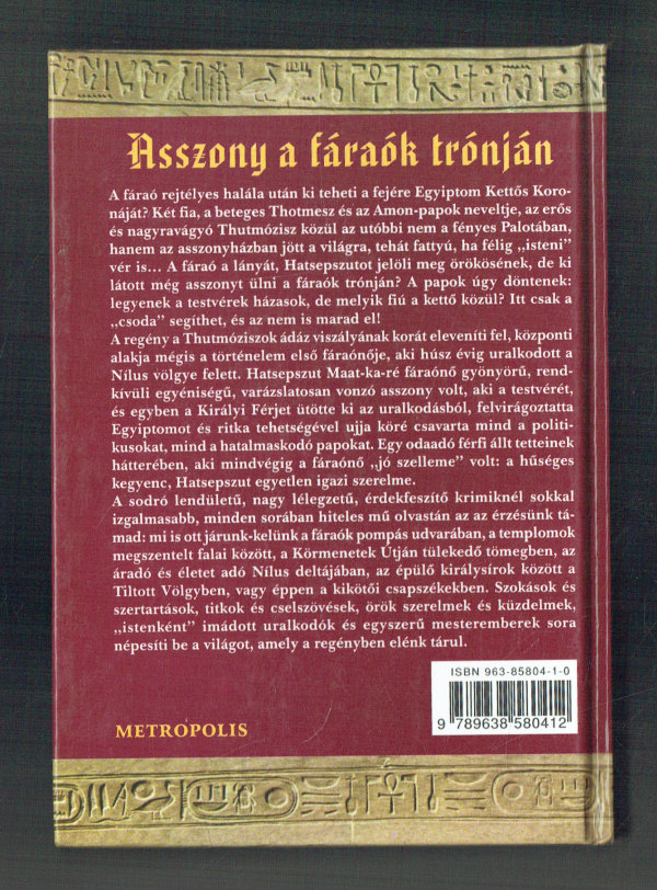 Asszony a fáraók trónján (Hatsepszut) Ghyczy-Dráveczky zsuzsa Asszony a fáraók trónján (Hatsepszut) Ghyczy-Dráveczky zsuzsa