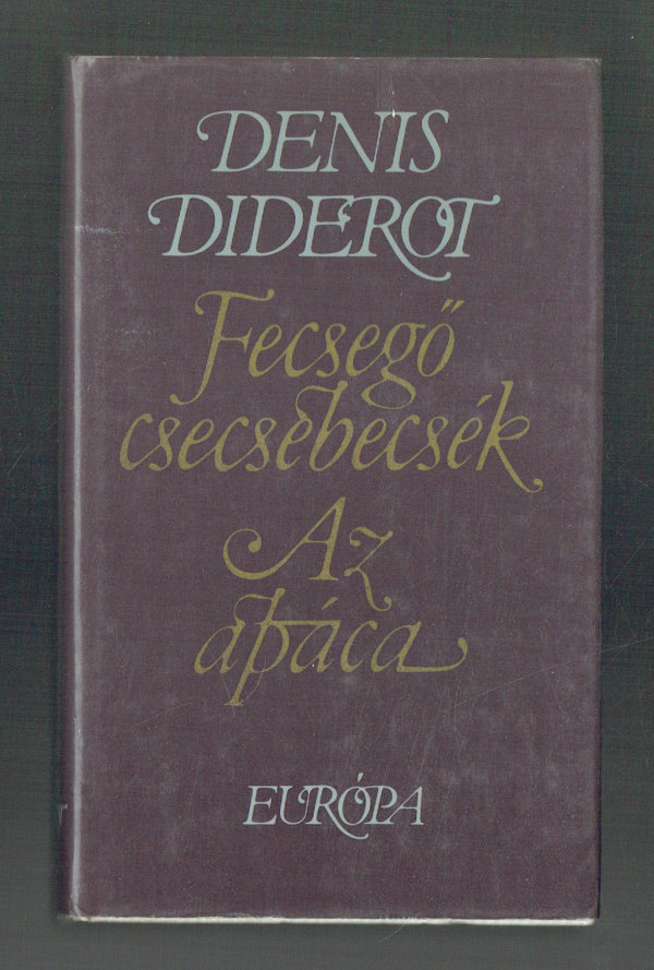 Fecsegő csecsebecsék – Az apáca Denis Diderot  