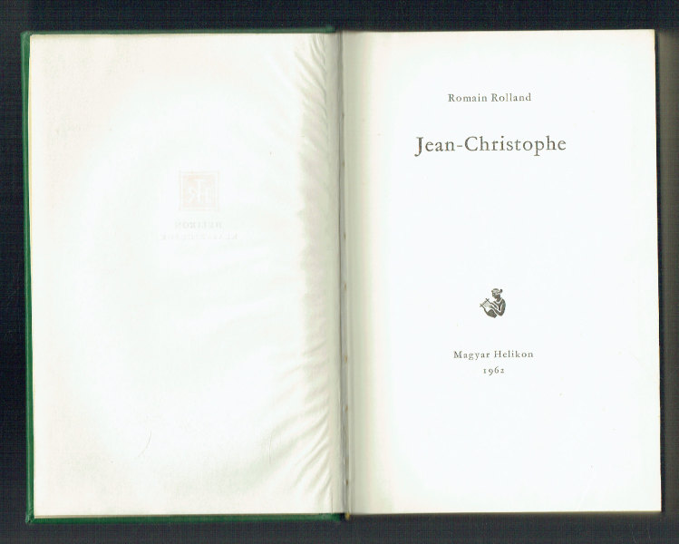 Jean-Christophe - Bőrkötés, számozott! Romain Rolland Jean-Christophe - Bőrkötés, számozott! Romain Rolland