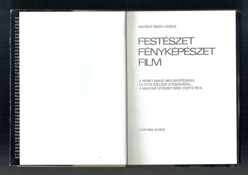 Festészet Fényképészet Film Moholy-Nagy László Festészet Fényképészet Film Moholy-Nagy László