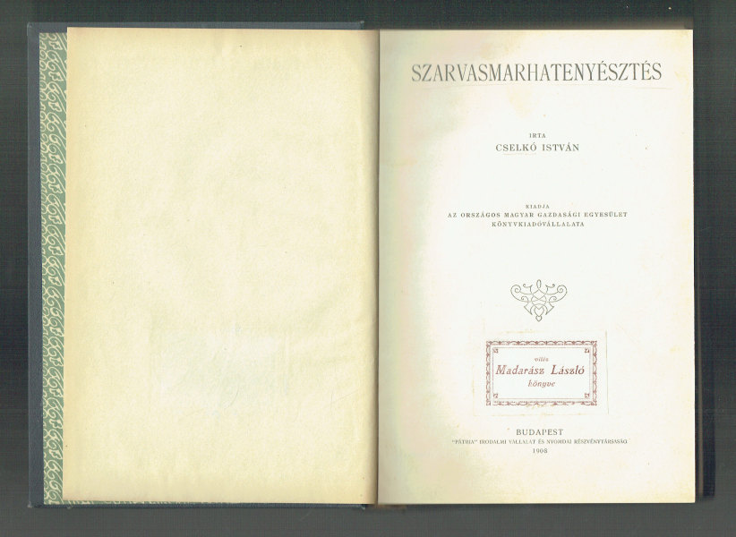 Szarvasmarhatenyésztés Cselkó István Szarvasmarhatenyésztés Cselkó István