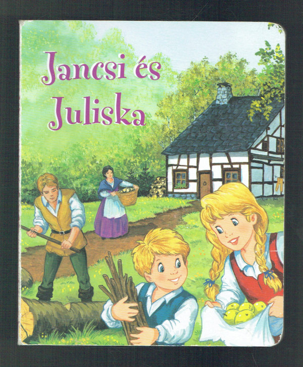 Jancsi és Juliska
