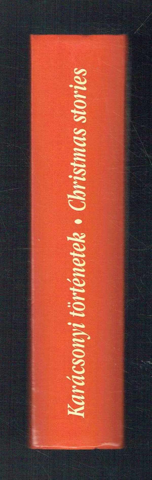 Karácsonyi történetek Christmas stories Három kisregény Charles Dickens Karácsonyi történetek Christmas stories Három kisregény Charles Dickens