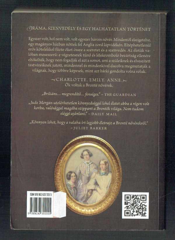 A bánat íze      A Bronte nővérek regénye Jude Morgan
