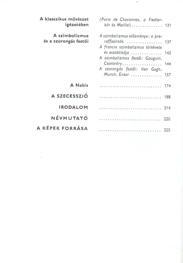 A XIX. század művészete - A historizmustól a szecesszióig Németh Lajos A XIX. század művészete - A historizmustól a szecesszióig Németh Lajos