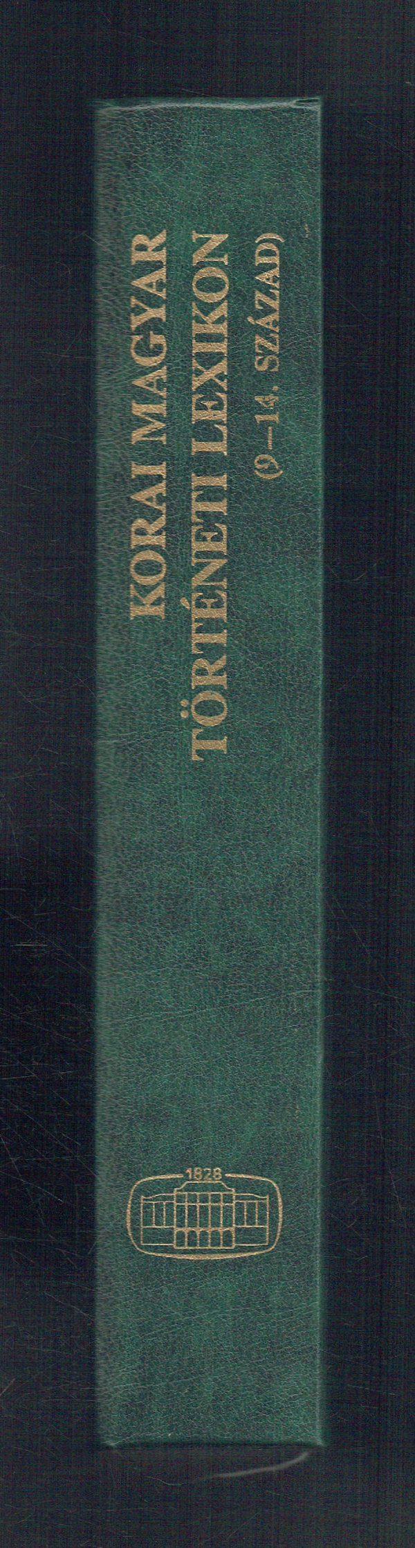 Korai magyar történeti lexikon (9-14. század) Engel Pál, Kristó Gyula, Makk Ferenc Korai magyar történeti lexikon (9-14. század) Engel Pál, Kristó Gyula, Makk Ferenc
