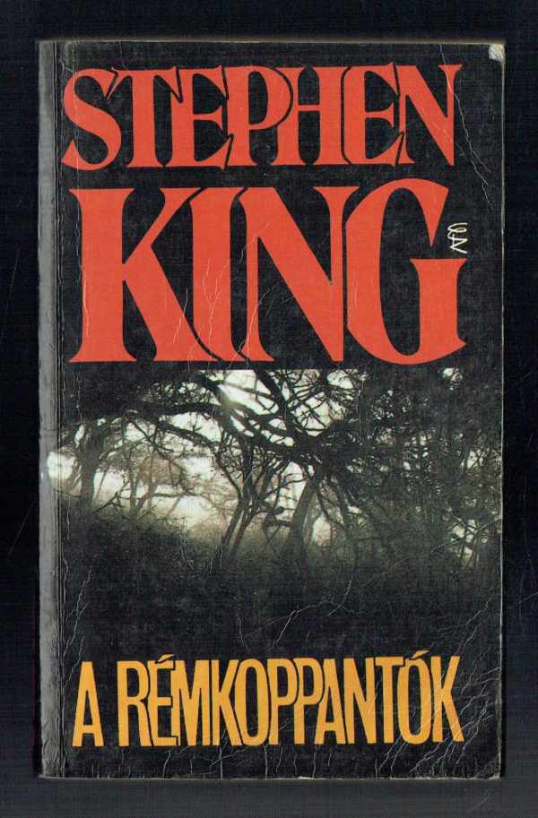 A rémkoppantók Stephen King  