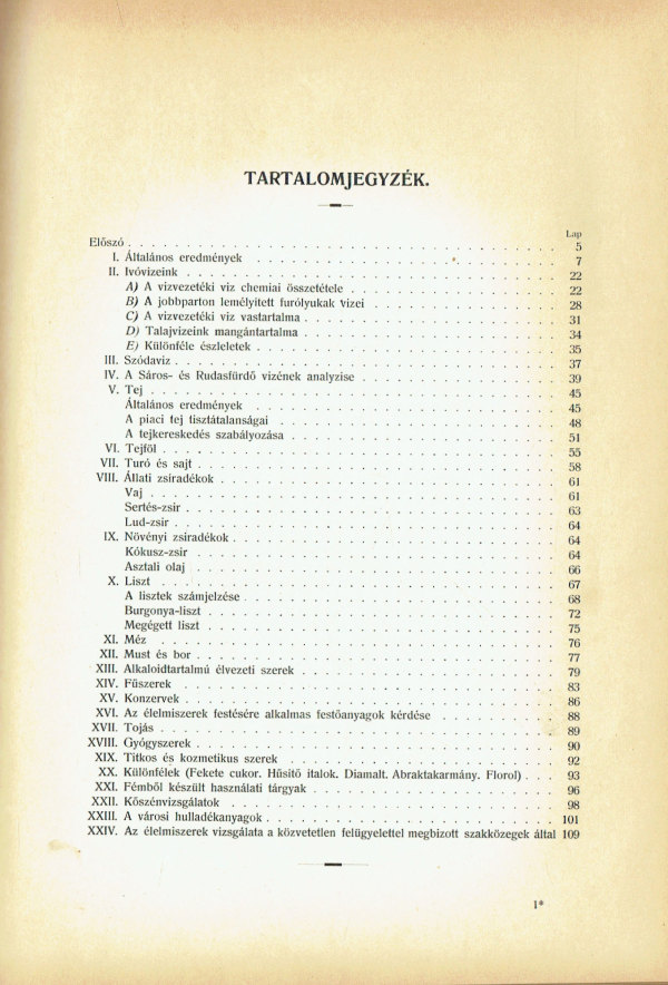 Budapest Székesfőváros Vegyészeti és Élelmiszer-vizsgáló Intézetének évkönyve – 1896-1900 és 1900-1903 Balló Mátyás Budapest Székesfőváros Vegyészeti és Élelmiszer-vizsgáló Intézetének évkönyve – 1896-1900 és 1900-1903 Balló Mátyás