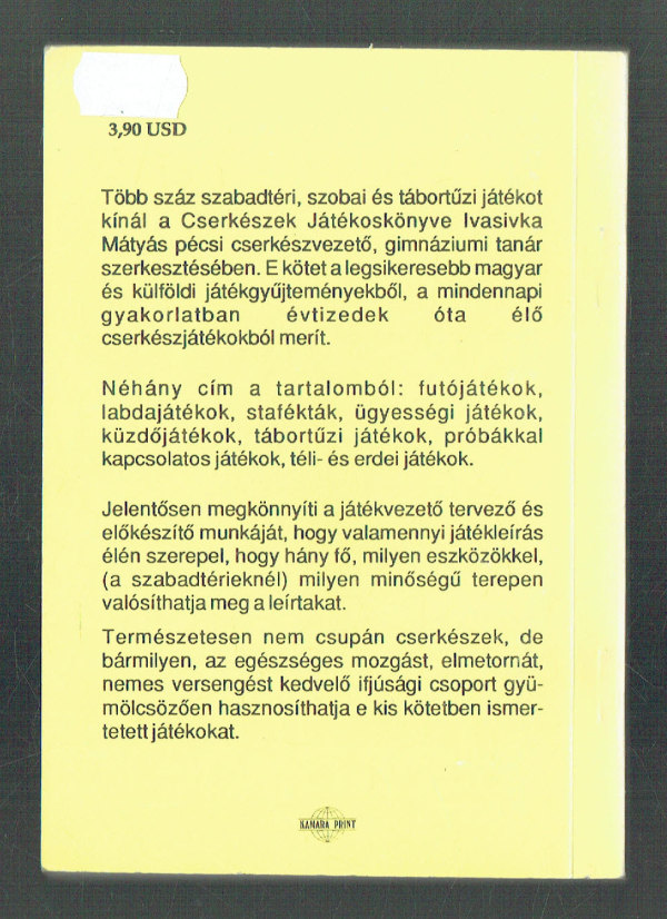 Cserkészek játékoskönyve Ivasivka Mátyás Cserkészek játékoskönyve Ivasivka Mátyás