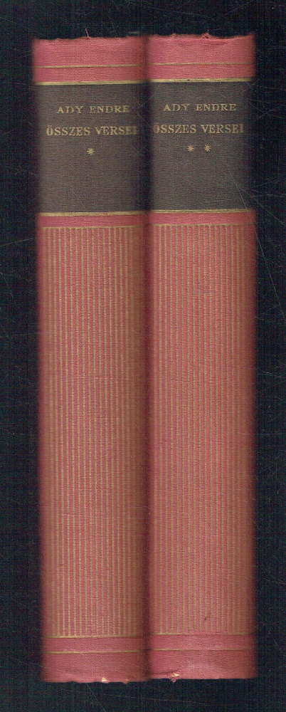 Ady Endre összes versei 1-2. Ady Endre Ady Endre összes versei 1-2. Ady Endre
