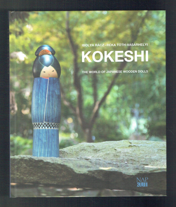 Kokeshi Ibolya Rácz, Réka Tóth-Vásárhelyi