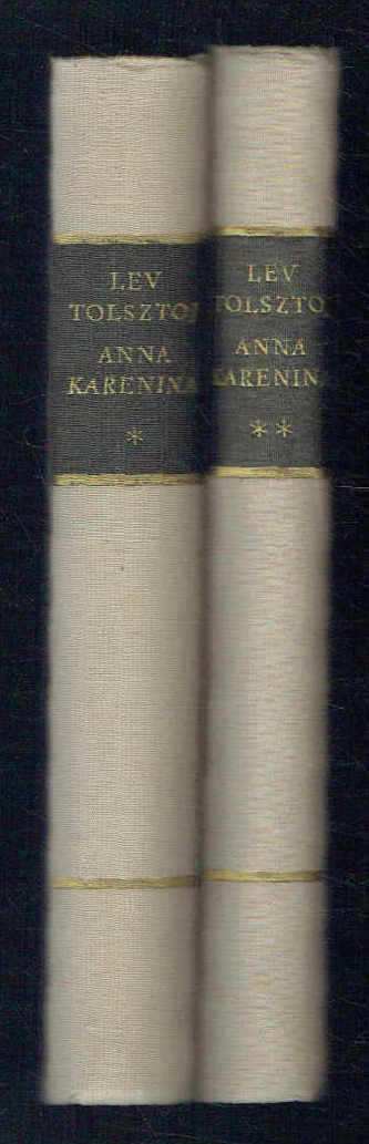 Anna Karenina 1-2. Lev Tolsztoj Anna Karenina 1-2. Lev Tolsztoj
