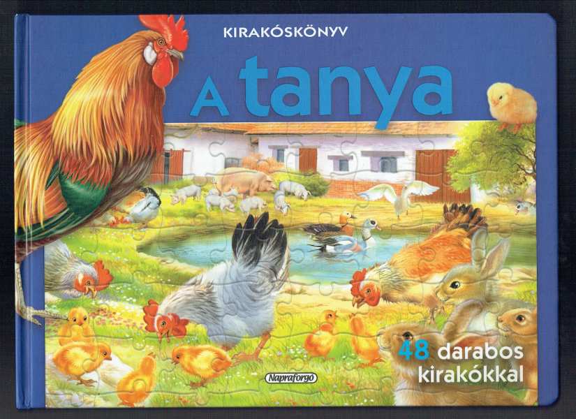 A tanya - kirakóskönyv A tanya - kirakóskönyv