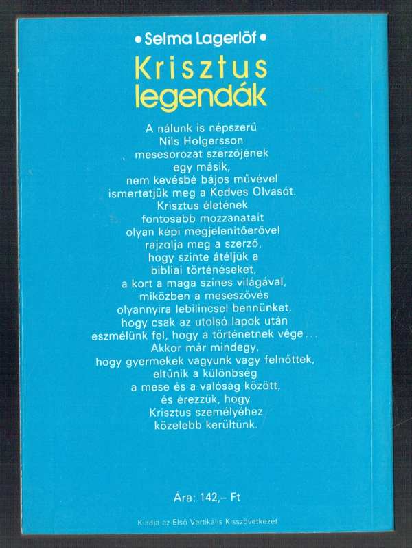 Krisztus legendák Selma Lagerlöf Krisztus legendák Selma Lagerlöf