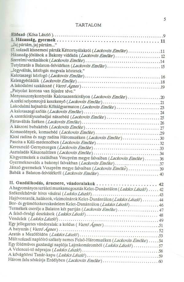 Íme az én népem Lackovits Emőke, Lukács László, Varró Ágnes Íme az én népem Lackovits Emőke, Lukács László, Varró Ágnes