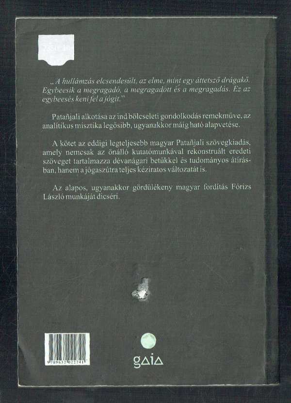 A jóga vezérfonala – Szanszkrit nyelvből fordította, jegyzetekkel és magyarázatokkal ellátta Fórizs László Patanjali