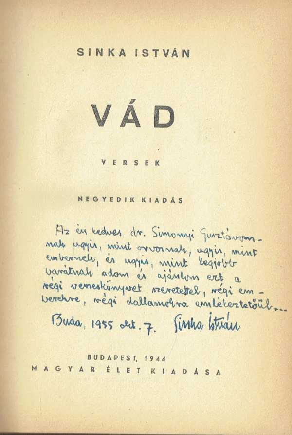 Vád -DEDIKÁLT! Sinka István Vád -DEDIKÁLT! Sinka István