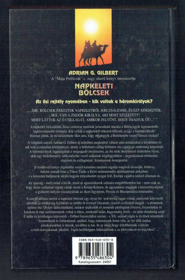Napkeleti bölcsek Adrian G. Gilbert Napkeleti bölcsek Adrian G. Gilbert