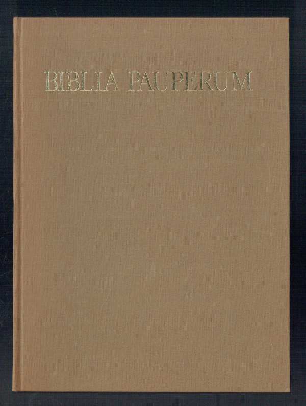 Biblia Pauperum és előtte a Vita et passio Christi képei a Szépművészeti Múzeum kódexében Wechli Tünde, Zentai Loránd Biblia Pauperum és előtte a Vita et passio Christi képei a Szépművészeti Múzeum kódexében Wechli Tünde, Zentai Loránd
