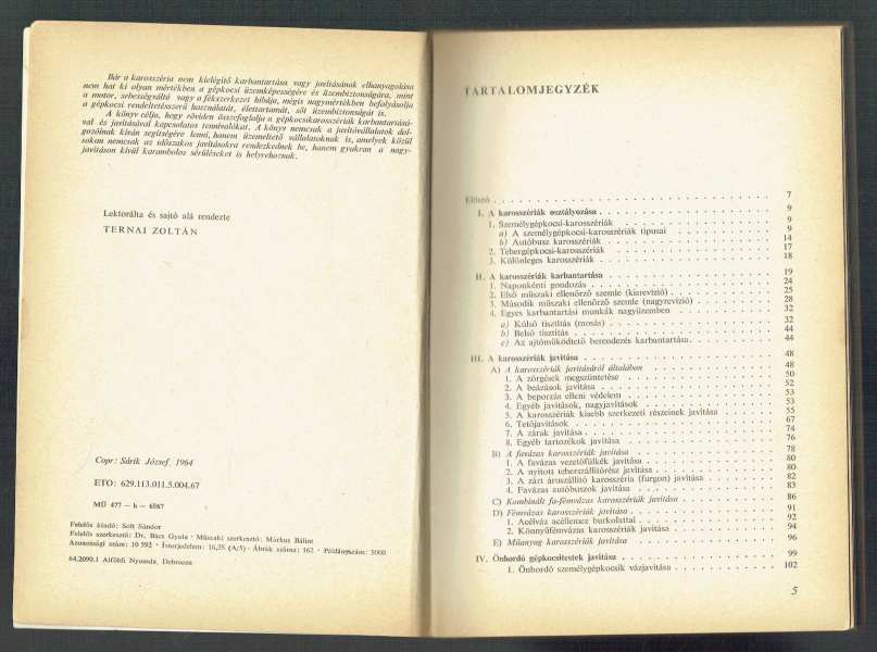 Gépkocsi-karosszériák karbantartása és javítása Sárik József Gépkocsi-karosszériák karbantartása és javítása Sárik József