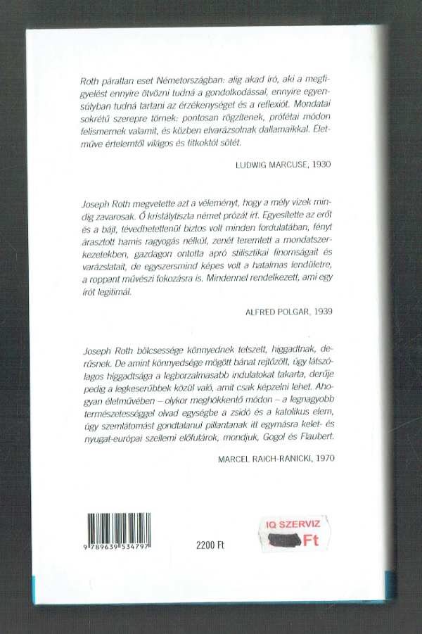 A szent korhely legendája Joseph Roth A szent korhely legendája Joseph Roth