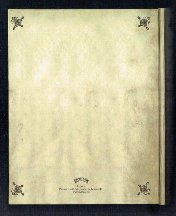 Hármaskönyv - Decretum Tripartitum Latino-Hungaricum Juris consuetudinarii, Inclyti Regni Hungariae et Transylvaniae – REPRINT Werbőczi István Hármaskönyv - Decretum Tripartitum Latino-Hungaricum Juris consuetudinarii, Inclyti Regni Hungariae et Transylvaniae – REPRINT Werbőczi István