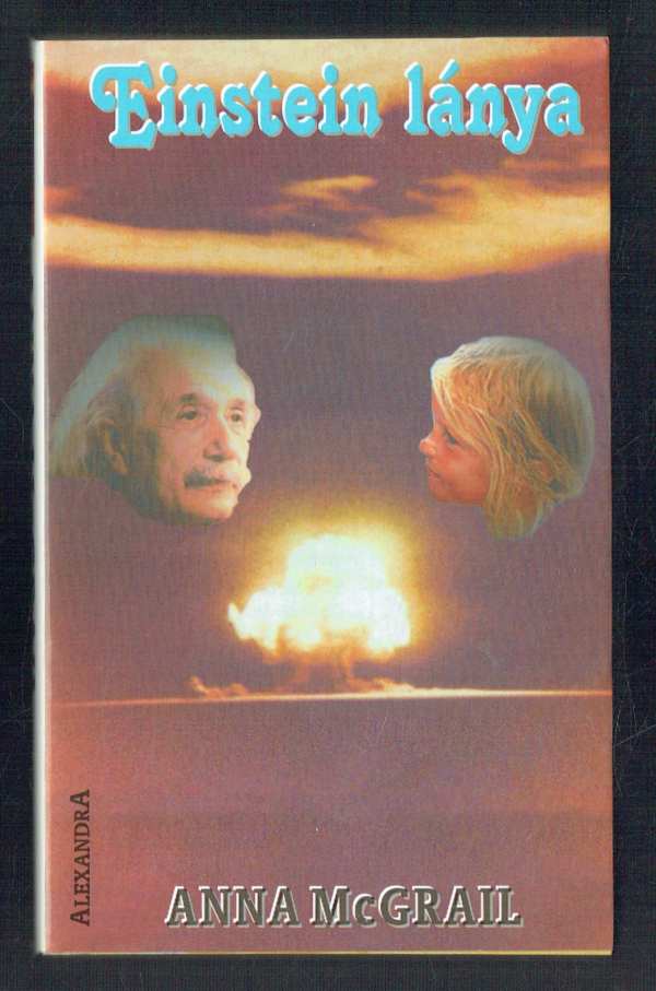 Einstein lánya Anna McGrail Einstein lánya Anna McGrail