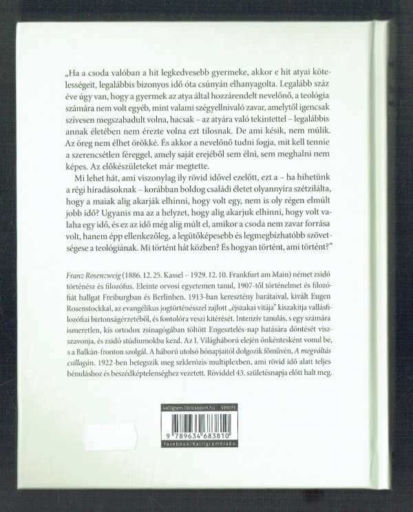 A megváltás csillaga Franz Rosenzweig A megváltás csillaga Franz Rosenzweig