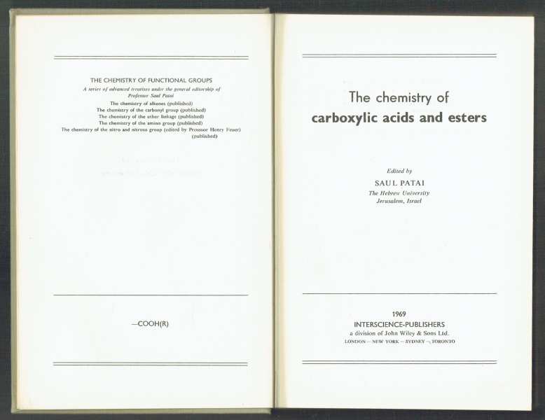 The Chemistry of Carboxylic Acids and Esters Saul Patai The Chemistry of Carboxylic Acids and Esters Saul Patai