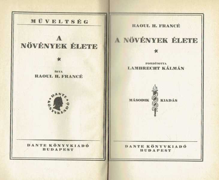 A növények élete Raoul Francé A növények élete Raoul Francé