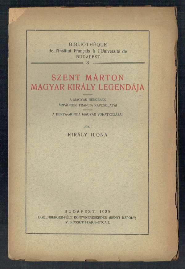 Szent Márton magyar király legendája Király Ilona Szent Márton magyar király legendája Király Ilona