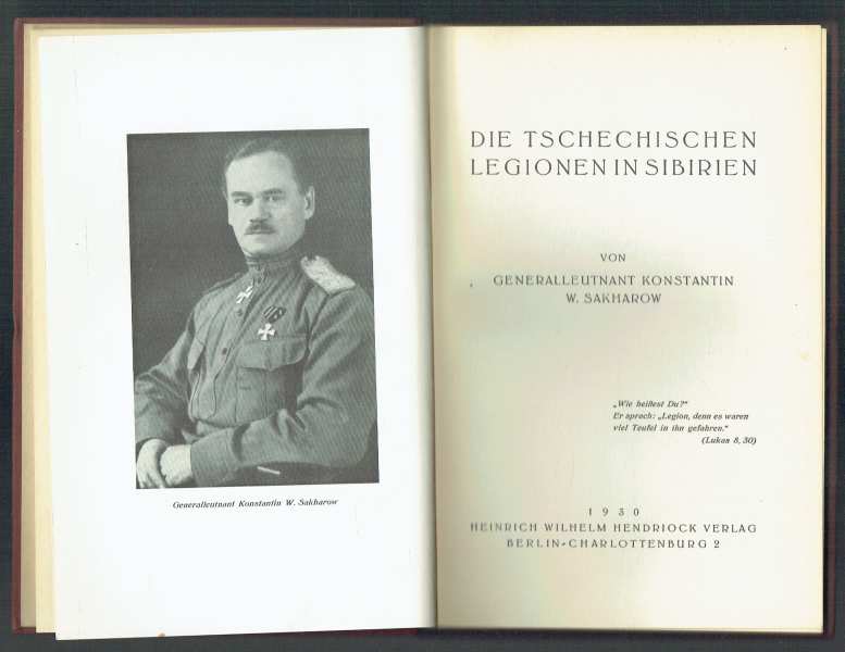 Die Tschechischen Legionen in Sibirien Konstantin W. Sakharow Die Tschechischen Legionen in Sibirien Konstantin W. Sakharow