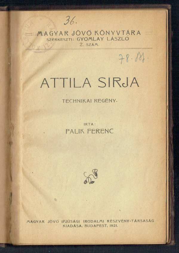 Attila sírja Palik Ferenc Attila sírja Palik Ferenc