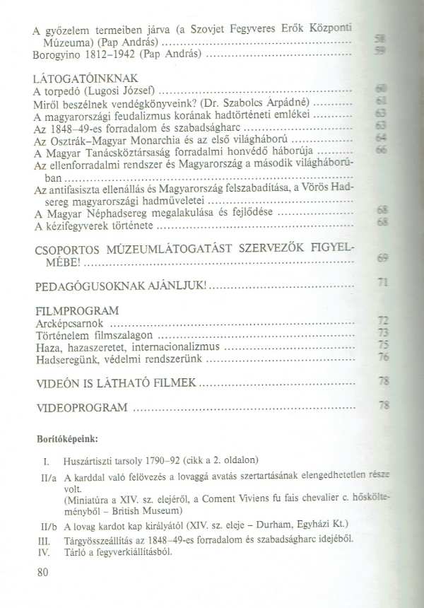 Tarsoly – Hadtörténeti Múzeum Bárdos Ferenc Tarsoly – Hadtörténeti Múzeum Bárdos Ferenc