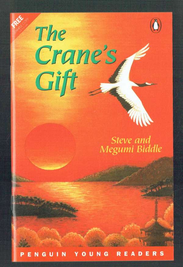 The Crane’s Gift – Level 4 Megunmi Biddle, Steve Biddle