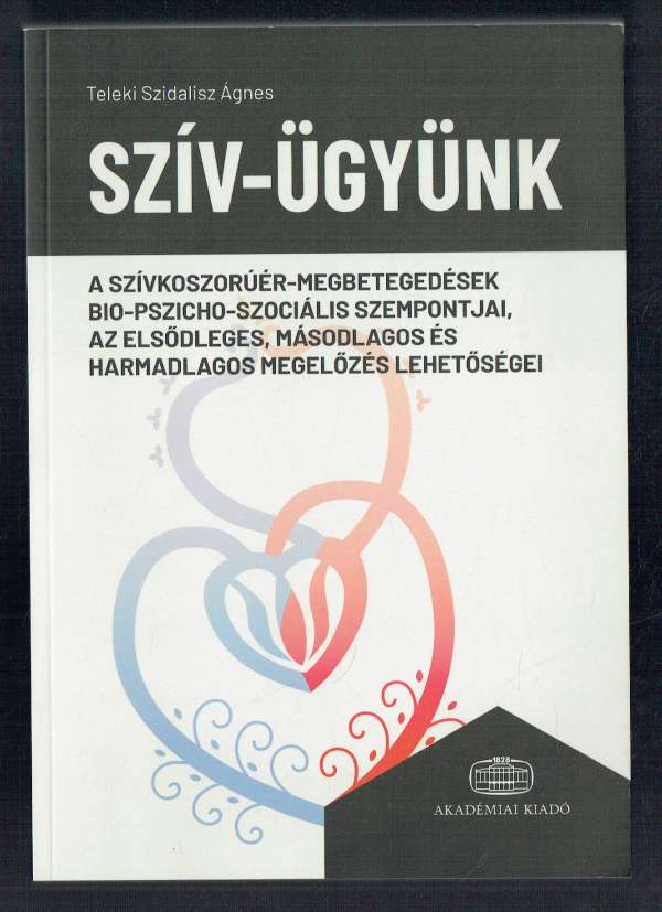 Szív-ügyünk Teleki Szidalisz Ágnes